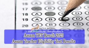 Assam TET Results 2023 Online